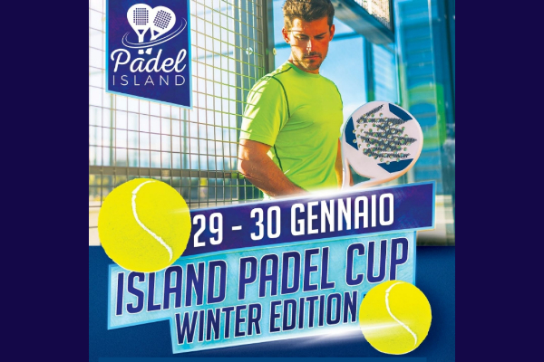 Island Padel Cup Winter Edition – 29 e 30 Gennaio 2022